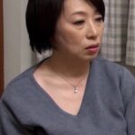 性欲にスイッチの入った母は息子にSEXをせがむ！？久しぶりのSEXの相手は息子でもお構いなし！欲求不満の五十路母！
